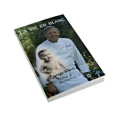 La vie en blanc- Georges Blanc – Boutique gourmande Boutique en ligne  Chef étoile étoilé Vonnas Biographie La mere blanc